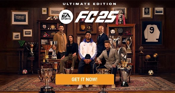 EA Sports FC 25 - Ultimate Edition - Get it now!